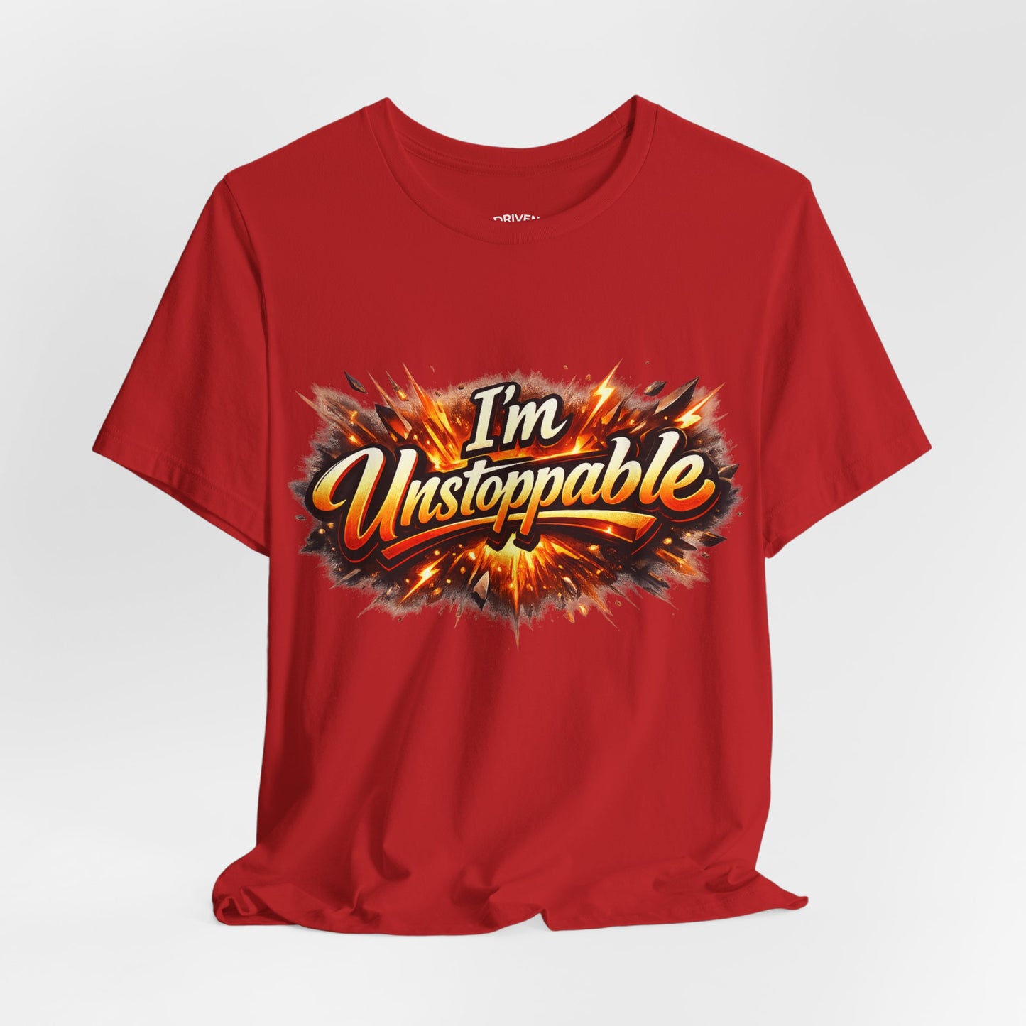 I'm Unstoppable T-Shirt — Bold Retro Flame Graphic Tee