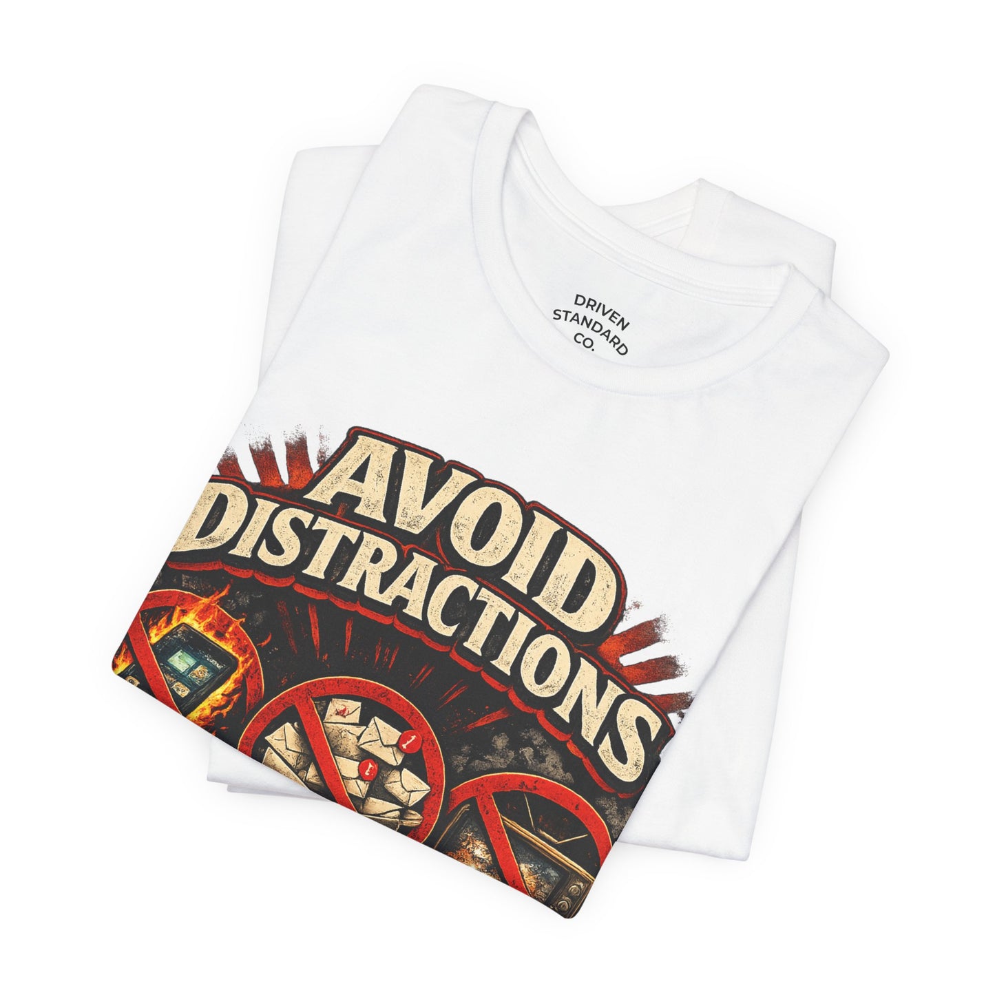 Avoid Distractions Graphic Tee — No Phone • No Email • No TV