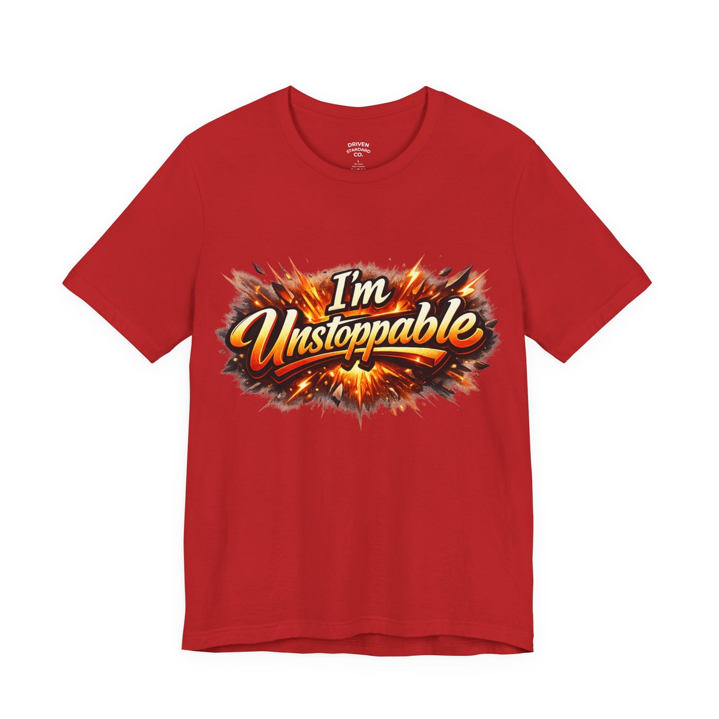 I'm Unstoppable T-Shirt — Bold Retro Flame Graphic Tee