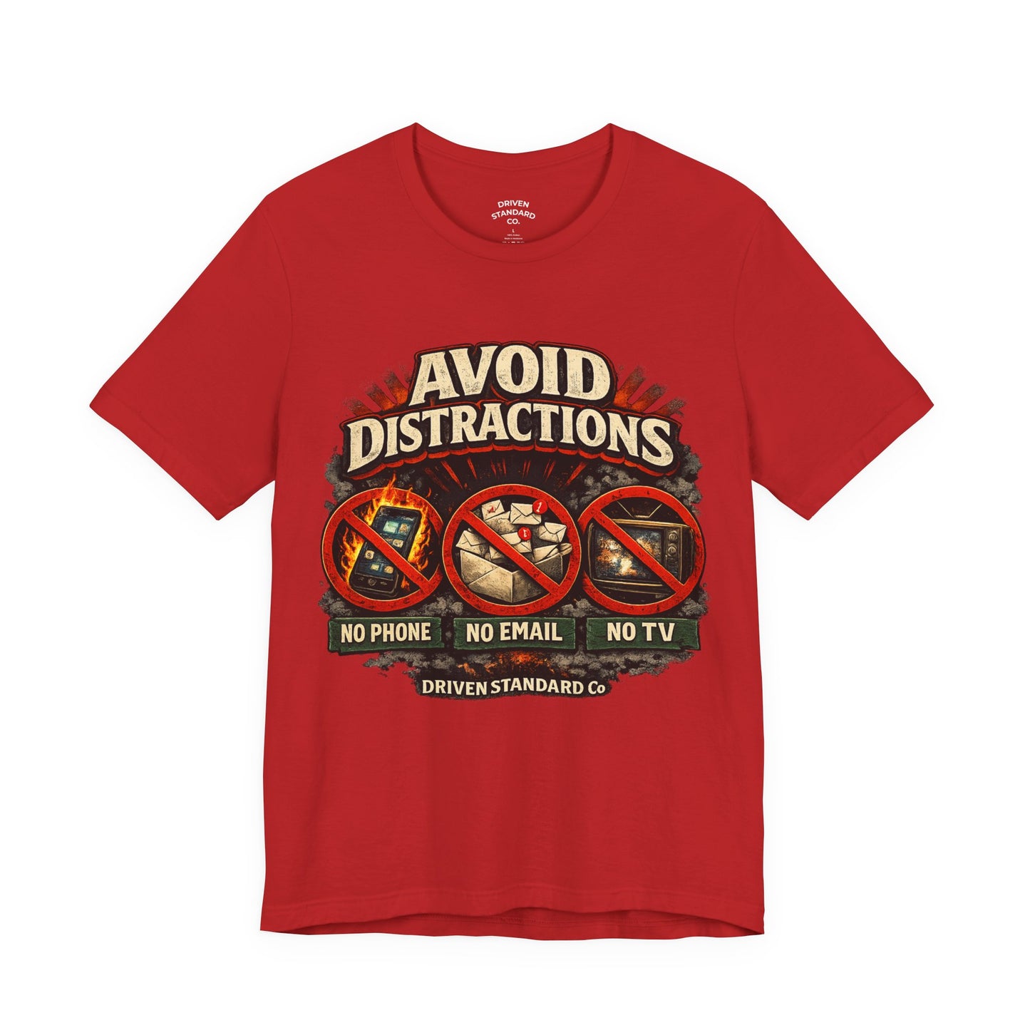 Avoid Distractions Graphic Tee — No Phone • No Email • No TV