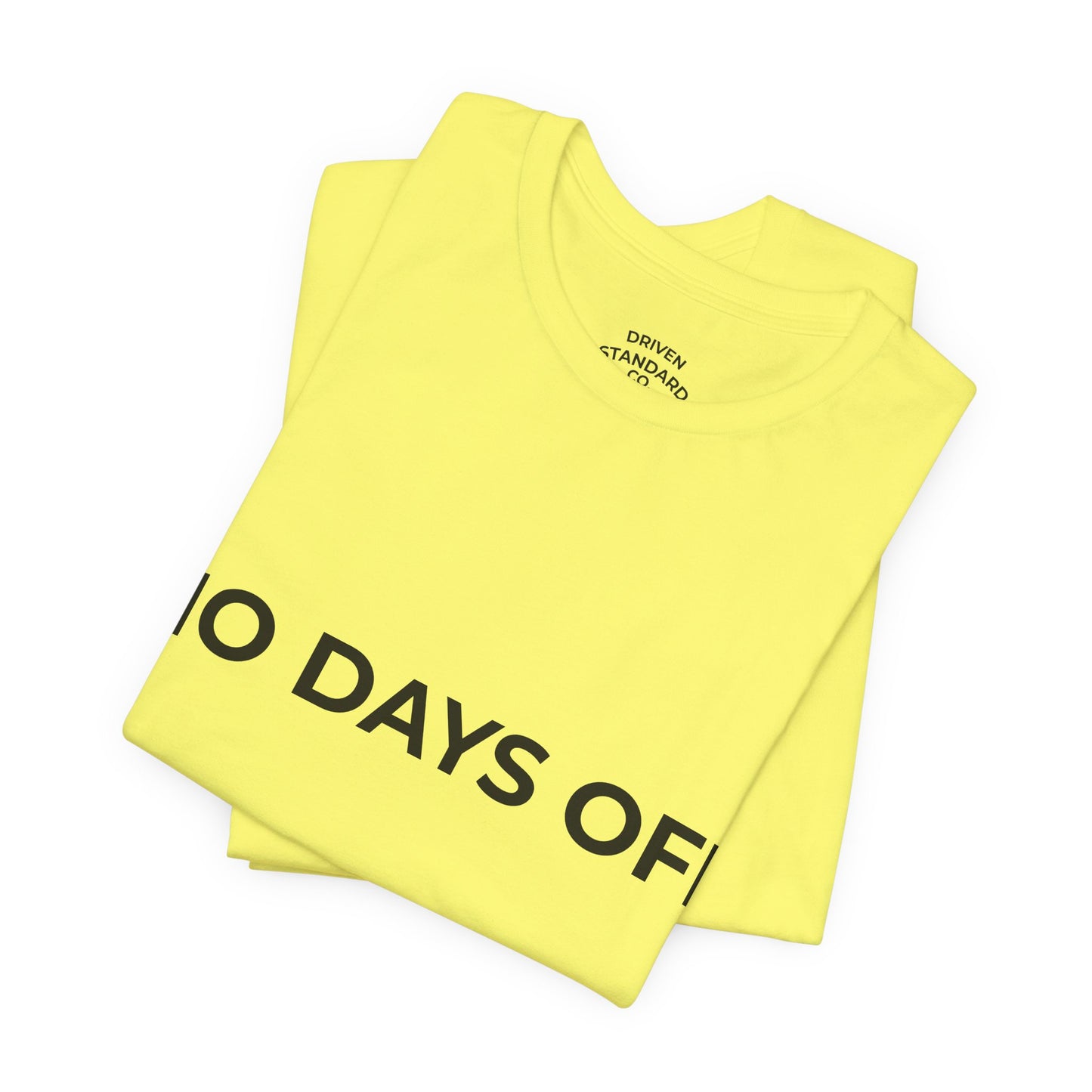 No Days Off T-Shirt — Motivational Fitness Tee