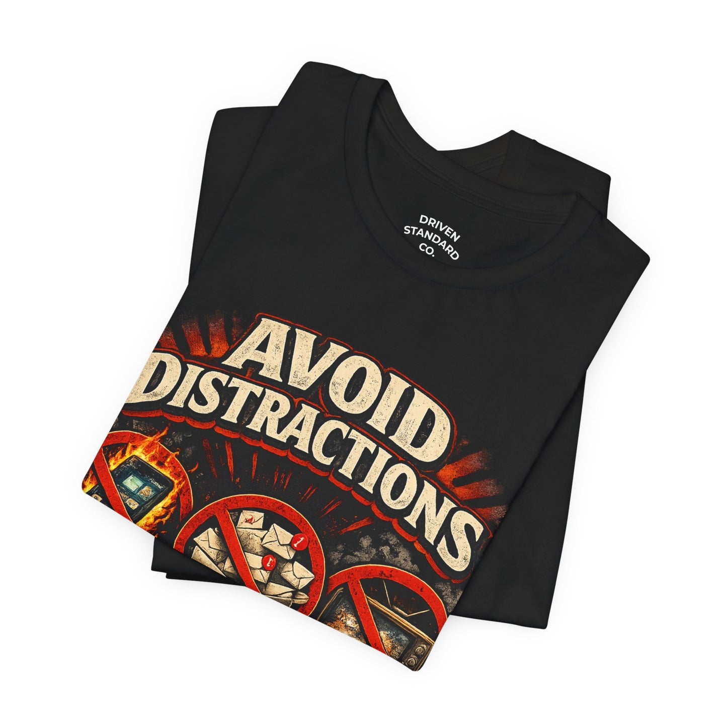 Avoid Distractions Graphic Tee — No Phone • No Email • No TV