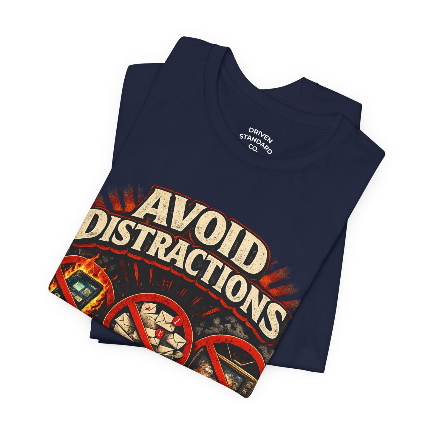 Avoid Distractions Graphic Tee — No Phone • No Email • No TV