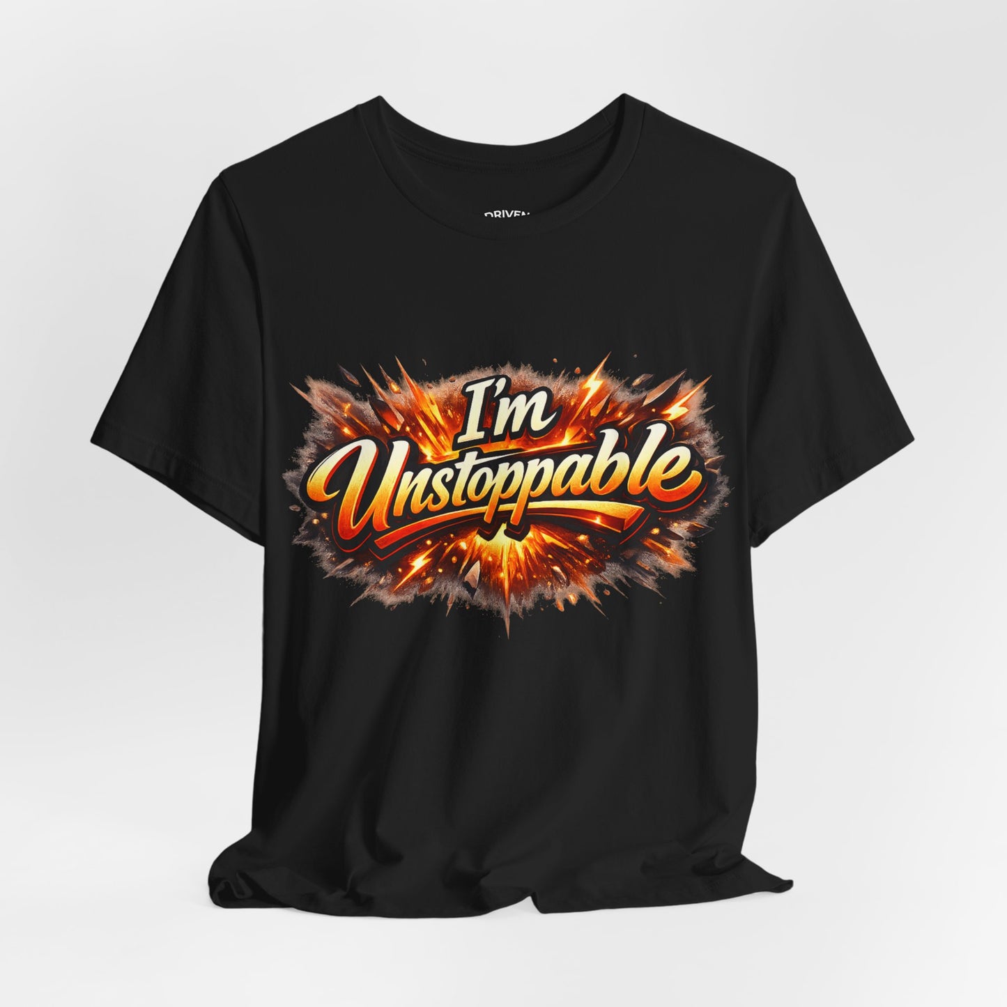I'm Unstoppable T-Shirt — Bold Retro Flame Graphic Tee