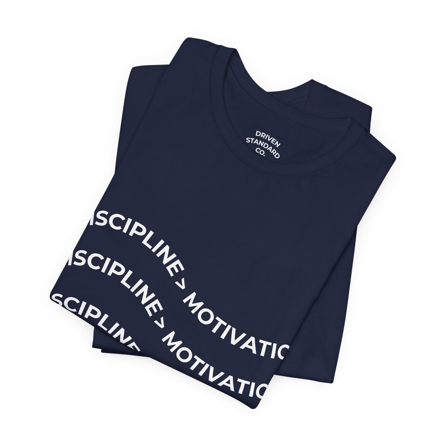 Discipline > Motivation Graphic Tee
