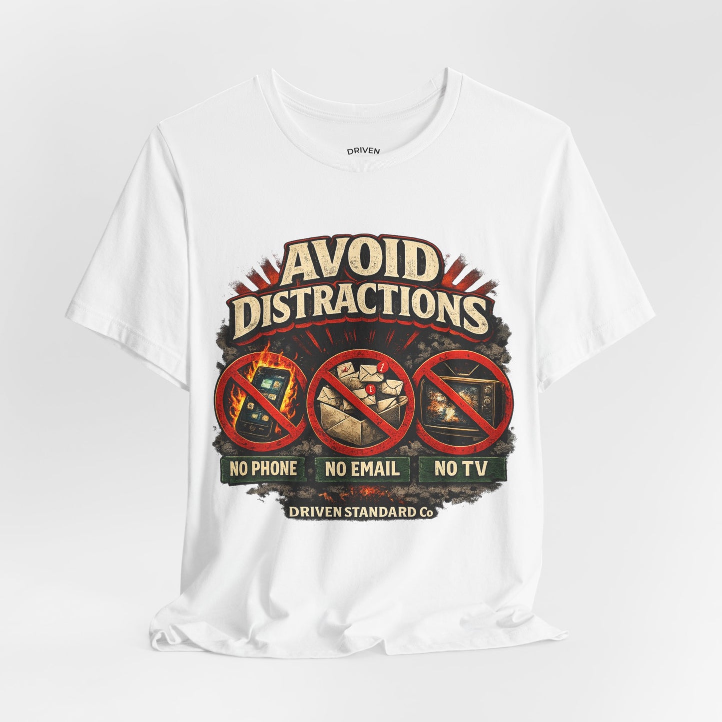 Avoid Distractions Graphic Tee — No Phone • No Email • No TV