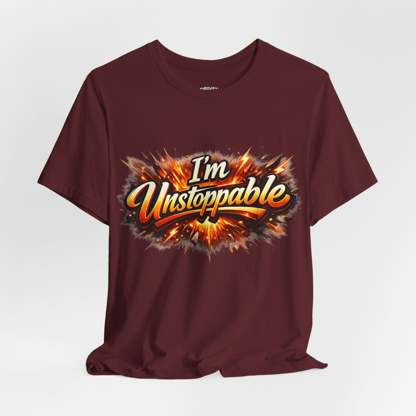 I'm Unstoppable T-Shirt — Bold Retro Flame Graphic Tee