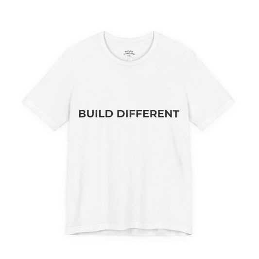 Build Different Tee — Minimalist Motivational T‑Shirt